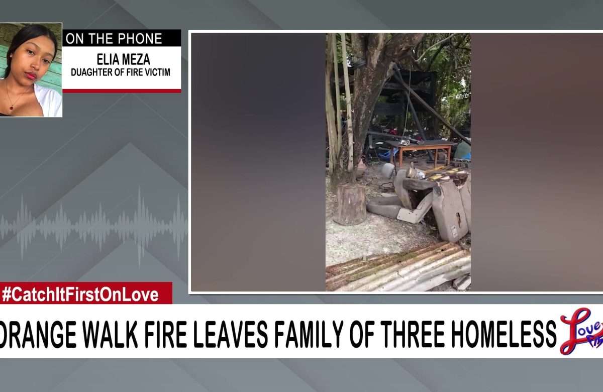 Mother and Daughter Lose Home in Orange Walk Fire